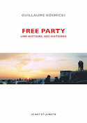 Free Party [ancienne édition]